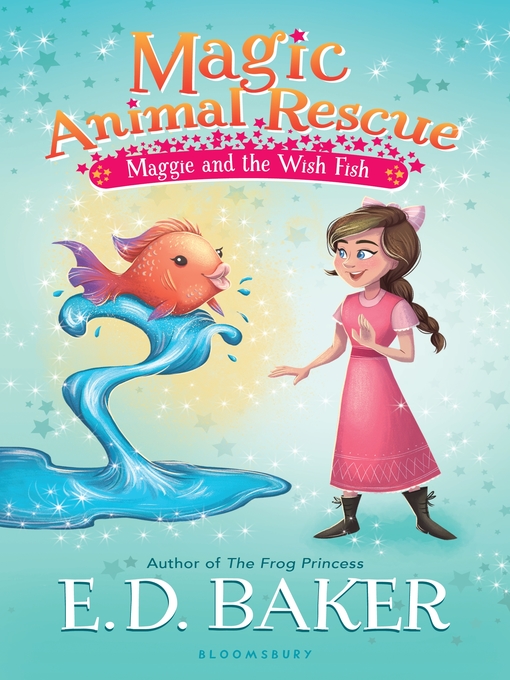 Title details for Magic Animal Rescue 2 by E.D. Baker - Available